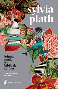Livro Johnny Panic e a bíblia de sonhos: e outros textos ...