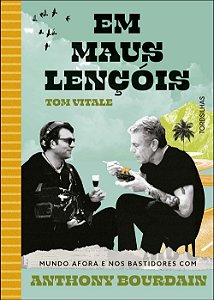 Livro Em maus lençóis: mundo afora e nos bastidores com A...