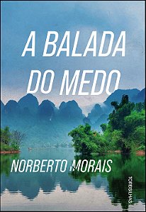 Livro A Balada Do Medo - (Tordesilhas)