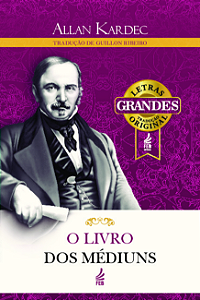 Livro O livro dos médiuns (Letras grandes): Guia dos médi...