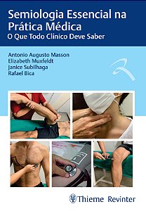 Livro Semiologia essencial na prática médica: o que todo clínic...