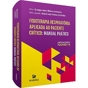 Livro Fisioterapia respiratória aplicada ao paciente crítico: m...