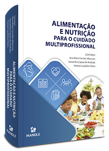 Livro Alimentação e nutrição para o cuidado multiprofissi...