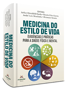 Livro Medicina do estilo de vida: Evidências e práticas para a ...