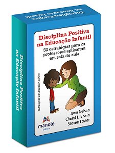 Livro Disciplina positiva na educação infantil: 52 estrat...