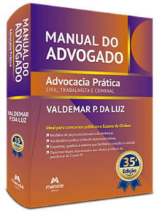 Livro Manual do advogado: advocacia prática civil, trabal...