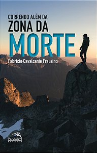 Livro Correndo Além da Zona da Morte