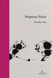 Livro Pequeno Palco: Poemas 2013-2019
