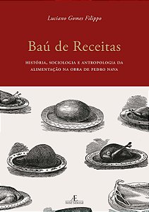 Livro Baú De Receitas - História, Sociologia E Antropologia Da ...