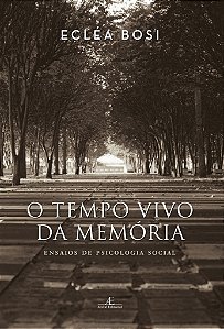 Livro Tempo Vivo da Memória