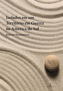 Livro Isolados em um Território em Guerra na América do S...