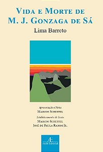 Livro Vida e Morte de M. J. Gonzaga de Sá