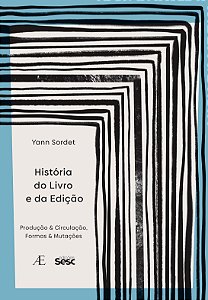 Livro História Do Livro E Da Edição - Produção & Circulaç...