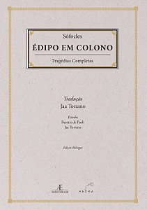 Livro Édipo Em Colono - Trágedias Completas De Sófocles