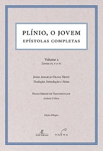 Livro Plínio, O Jovem - Epístolas Completas - Volume 2 - ...
