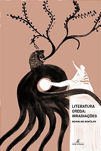 Livro Literatura Grega: Irradiações