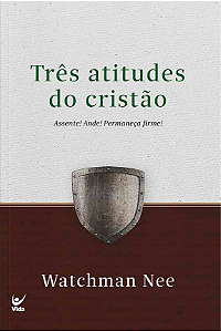 Livro Três atitudes do cristão