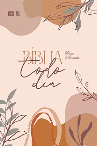 Livro Bíblia Todo Dia - Floral: com espaço para anotações