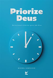 Livro Priorize Deus: devocionais diários para 366 dias
