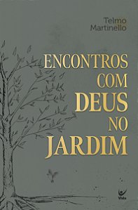Livro Encontros com Deus no Jardim