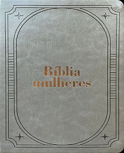 Livro Bíblia Mulheres NAA - 1 Coluna CLASSICA ACINZANTADA: Por ...