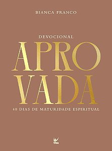 Livro Devocional Aprovada: 40 dias de maturidade espiritua