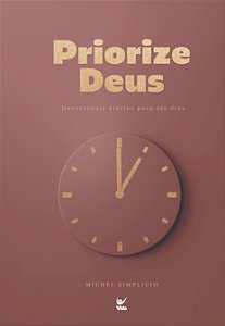 Livro Devocional Priorize Deus 2026 (Mocha): Devocionais diário...