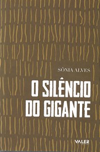 Livro O Silêncio Do Gigante