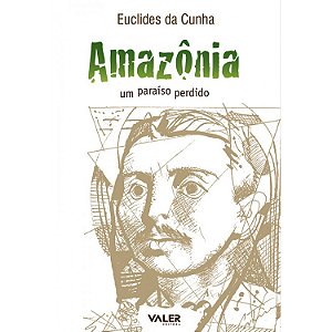 Livro Amazônia: Um paraíso perdido
