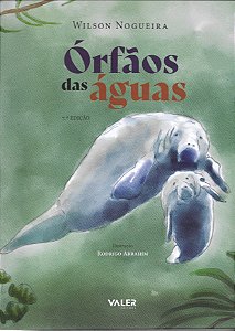 Livro Órfãos Das Águas - 7ª Edição
