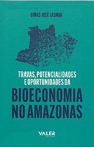 Livro Travas, Potencialidades E Oportunidades Da Bioeconomia No...