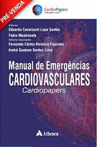 Livro Manual de emergências cardiovasculares: cardiopaper...