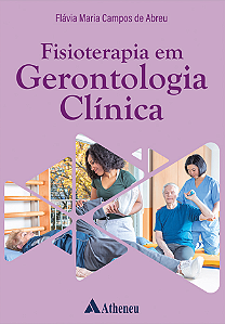 Livro Fisioterapia em gerontologia clínica