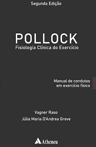 Livro Pollock - Fisiologia clínica do exercício: manual d...