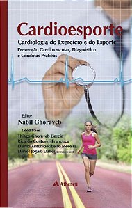 Livro Cardioesporte: cardiologia do exercício e do esport...