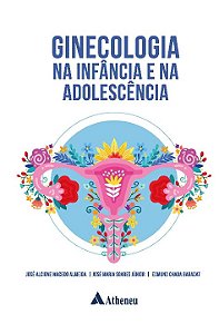 Livro Ginecologia na infância e na adolescência