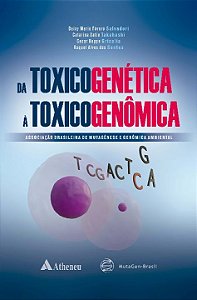 Livro Da toxicogenética a toxicogenômica