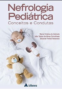 Livro Nefrologia pediátrica – Conceitos e condutas
