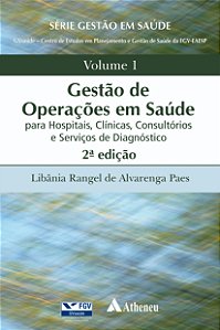 Livro Gestão de operações em saúde: para hospitais, clíni...