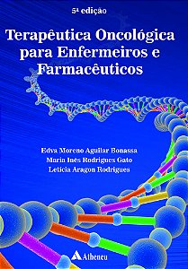 Livro Terapêutica Oncológica Para Enfermeiros e Farmacêut...