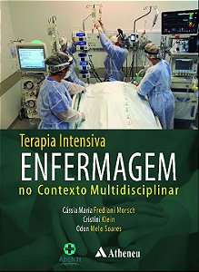 Livro Terapia intensiva enfermagem no contexto multidisci...