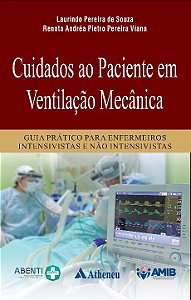 Livro Cuidados ao paciente em ventilação mecânica: guia p...