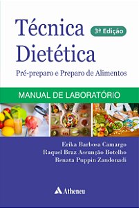 Livro Técnica Dietética - Pré-Preparo E Preparo De Alimen...