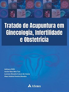 Livro Tratado de acupuntura em ginecologia, infertilidade...