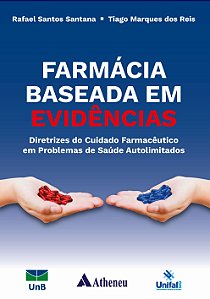 Livro Farmácia baseada em evidências - Diretrizes do cuid...