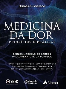Livro Medicina da dor - Princípios e práticas