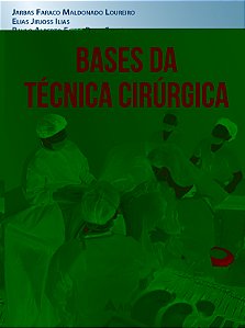 Livro Bases da Técnica Cirúrgica