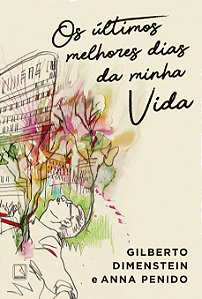 Livro Os últimos melhores dias da minha vida