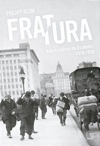 Livro Fratura: vida e cultura no ocidente, 1918-1938
