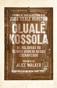 Livro Olualê Kossola: As palavras o último homem negro es...